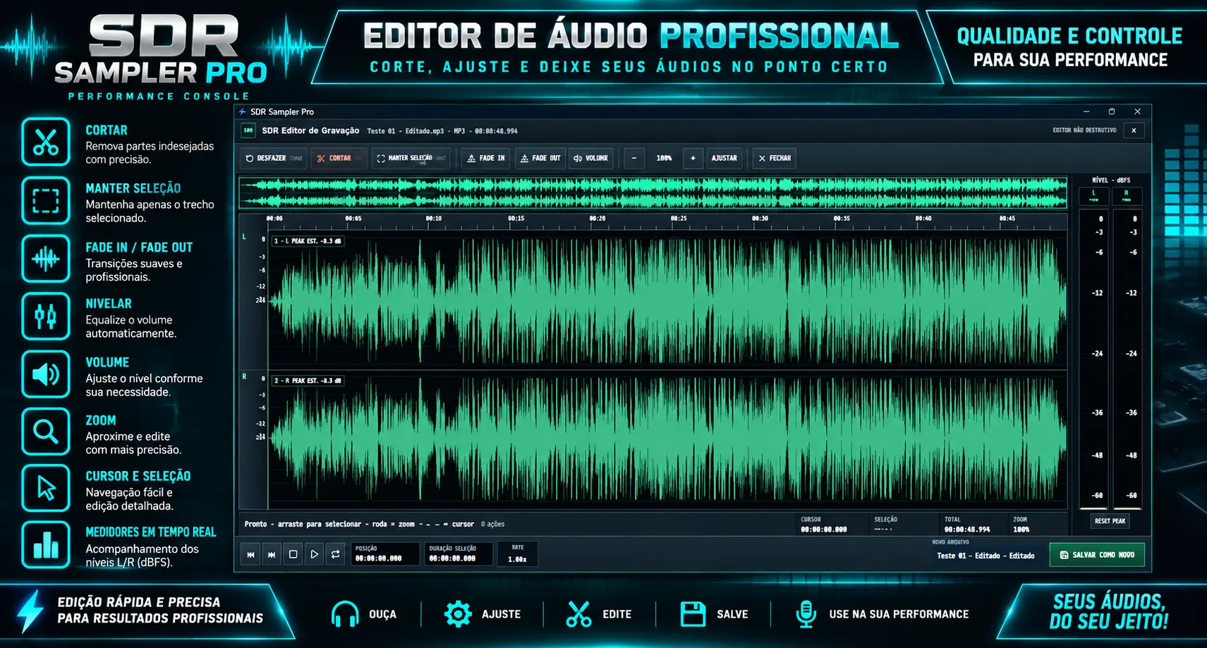 Editor de áudio das gravações do SDR Sampler Pro com waveform estéreo, corte, fade, nivelamento e medidores